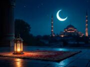 লাইলাতুল কদর: হাজার মাসের চেয়েও শ্রেষ্ঠ এক রাত